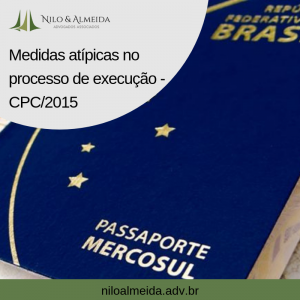 Medidas atípicas CPC/2015