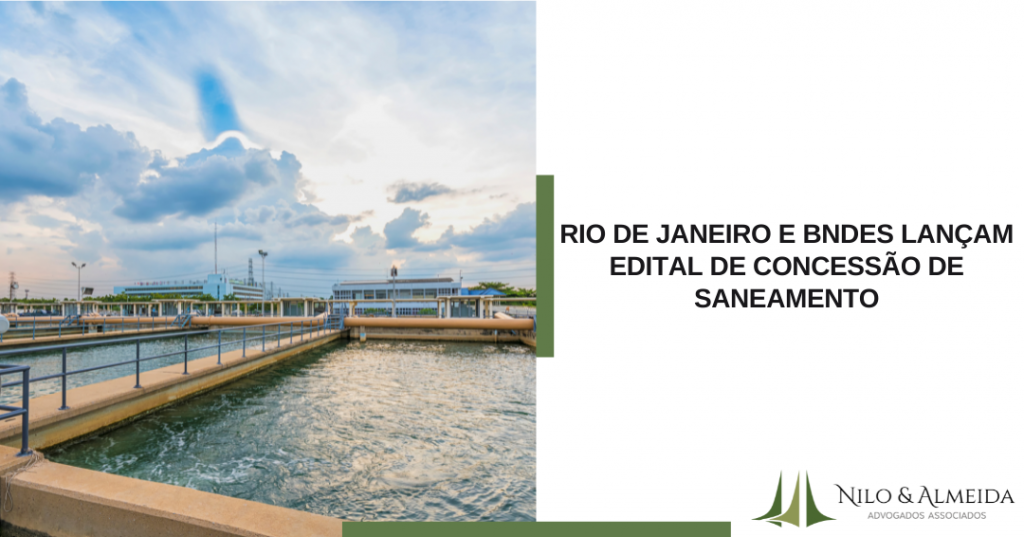 Rio de Janeiro e BNDES lançam edital de concessão de saneamento