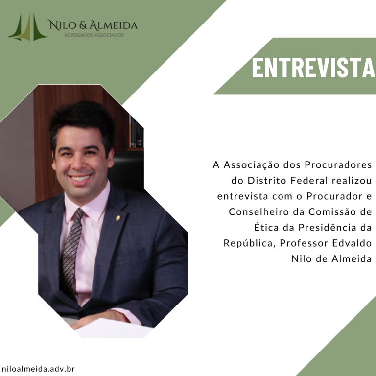 Entrevista Edvaldo Nilo de Almeida para a Associação dos Procuradores do Distrito Federal