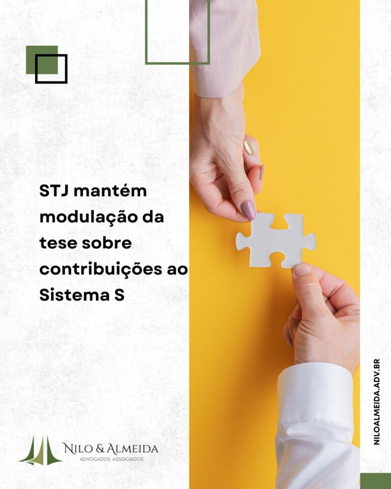 STJ mantém modulação da tese sobre contribuições às entidades do Sistema S