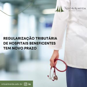 Regularização tributária de hospitais beneficentes
